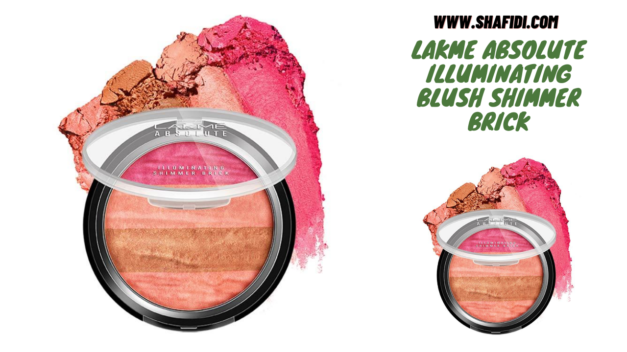 C) LAKME ABSOLUTE ILLUMINATING BLUSH SHIMMER BRICK